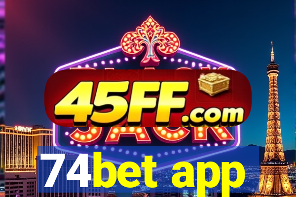 74bet app